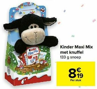 Carrefour Kinder maxi mix met knuffel aanbieding