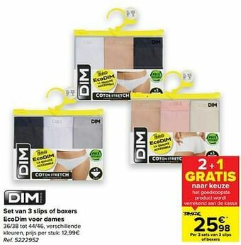 Carrefour Set van 3 slips of boxers ecodim voor dames aanbieding