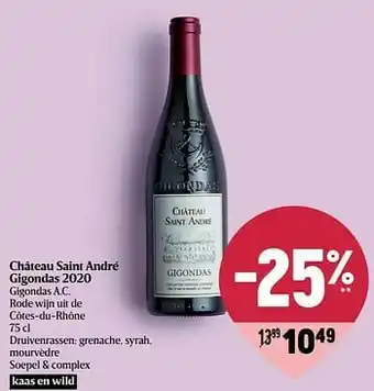 Delhaize Château saint andré gigondas 2020 gigondas a.c. rode wijn uit de côtes-du-rhône aanbieding