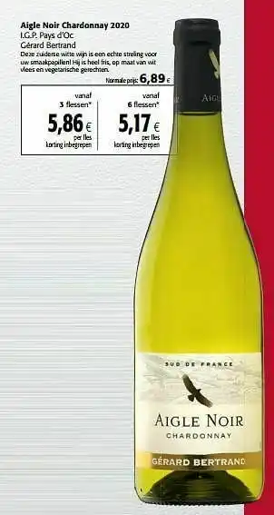 Colruyt Aigle noir chardonnay 2020 i.g.p. pays d’oc gérard bertrand aanbieding