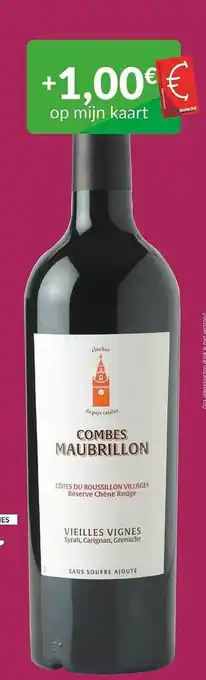 Intermarché Combes Maubrillon Côtes Du Roussillon Villages aanbieding