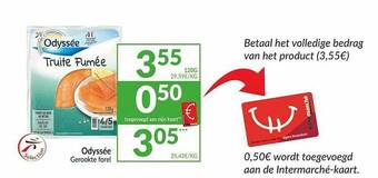 Intermarché Odyssée Gerookte Forel aanbieding