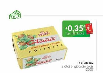 Intermarché Les Coteaux Zachte Of Gezouten Boter aanbieding