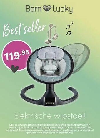 Baby & Tiener Born lucky elektrische wipstoel aanbieding