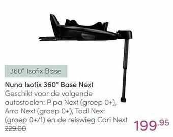 Baby & Tiener Nuna isofix 360° base next aanbieding