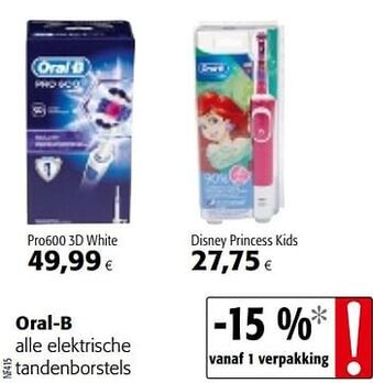 Colruyt Oral-b alle elektrische tandenborstels aanbieding