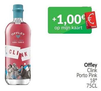 Intermarché Offley clink porto pink aanbieding