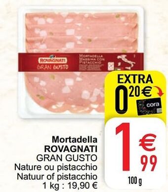 Cora Mortadella rovagnati gran gusto aanbieding