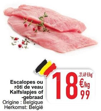 Cora Escalopes ou rôti de veau kalfslapjes of -gebraad aanbieding