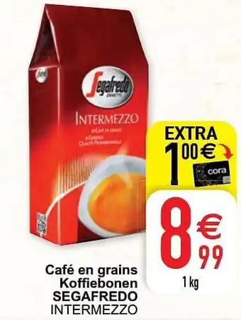 Cora Café en grains koffiebonen segafredo intermezzo aanbieding