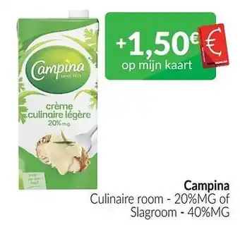 Intermarché Campina culinaire room of slagroom aanbieding