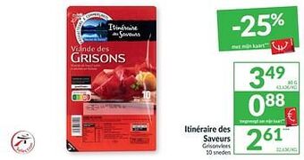Intermarché Itinéraire des saveurs grisonvlees aanbieding