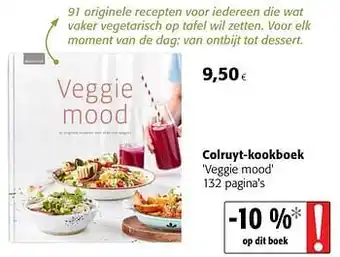 Colruyt-kookboek veggie mood 132 paginas