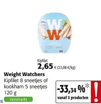 Colruyt Weight watchers kipfilet of kookham 120 g aanbieding