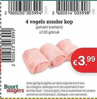 Buurtslagers 4 Vogels Zonder Kop Gehakt Varken aanbieding