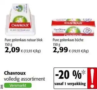 Colruyt Chavroux volledig assortiment 150 G aanbieding
