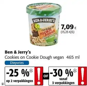 Colruyt Ben + jerry`s cookies on cookie dough vegan 465 ml aanbieding