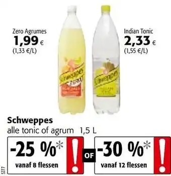 Colruyt Schweppes alle tonic of agrum 1,5 l aanbieding