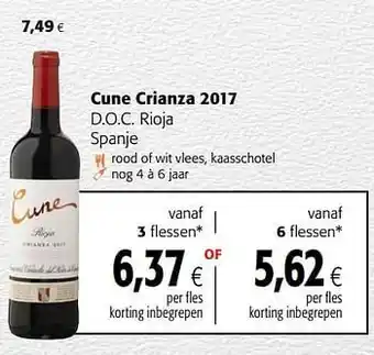 Colruyt Cune crianza 2017 d.o.c. rioja spanje aanbieding