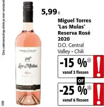 Colruyt Miguel torres las mulas reserva rosé 2020 d.o. central valley - chili aanbieding
