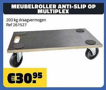 Bouwcenter Frans Vlaeminck Meubelroller Anti Slip Op Multiplex aanbieding