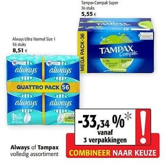 Colruyt Always of tampax volledig assortiment aanbieding