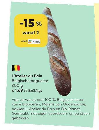 Bio Planet L'atelier Du Pain Belgische Baguette aanbieding