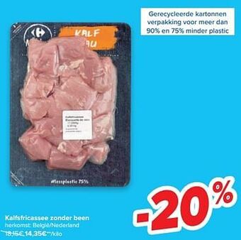Carrefour Kalfsfricassee zonder been aanbieding
