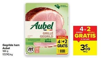 Carrefour Gegrilde ham aubel aanbieding