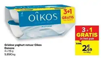 Carrefour Griekse yoghurt natuur oikos danone aanbieding