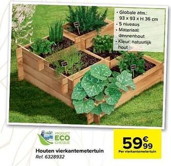 Carrefour Houten vierkantemetertuin aanbieding