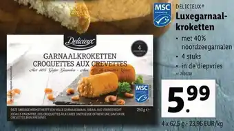 Lidl Delicieux Luxegarnaalkroketten 4*62.5g aanbieding