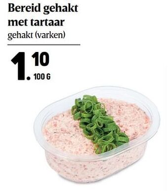 Buurtslagers Bereid gehakt met tartaar aanbieding