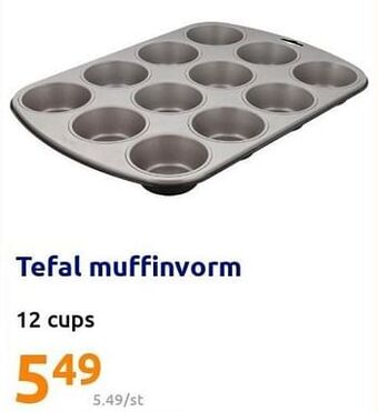 Action Tefal muffinvorm aanbieding