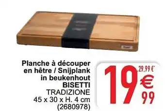 Cora Planche à découper en hêtre - snijplank in beukenhout bisetti tradizione 45 x 30 x H.4 cm aanbieding