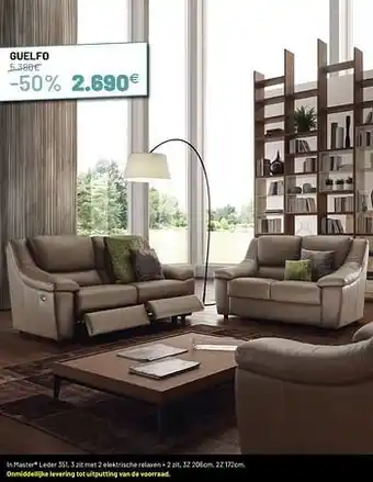 Chateau d'Ax In master leder 351 3 zit met 2 elektrische relaxen + 2 zit aanbieding
