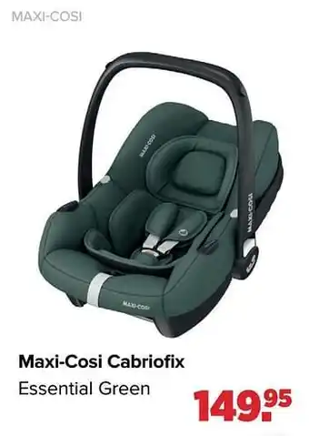 Baby-Dump Maxi-cosi cabriofix essential green aanbieding