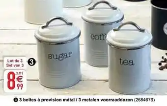 Cora 3 boîtes à provision métal - 3 metalen voorraaddozen aanbieding