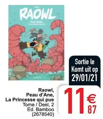 Cora Raowl, peau d`ane, la princesse qui pue aanbieding