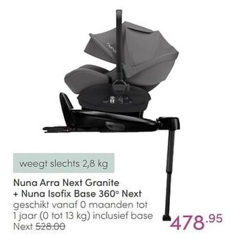 Baby & Tiener Nuna arra next granite + nuna isofix base 360o next aanbieding