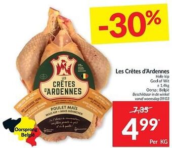 Intermarché Les crêtes d`ardennes hele kip geel of wit aanbieding