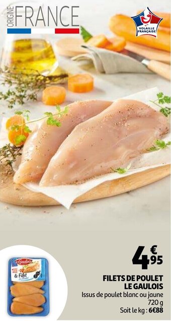 Auchan Filets De Poulet Le Gaulois aanbieding