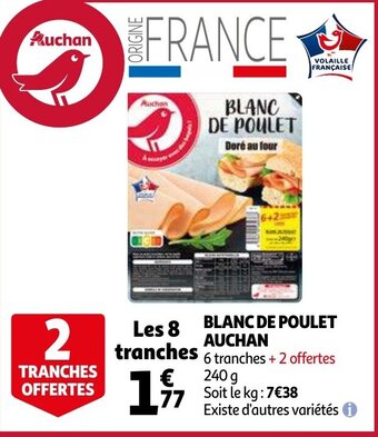 Auchan Blanc De Poulet Auchan aanbieding