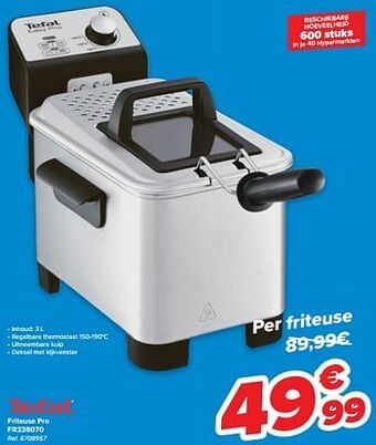 Carrefour Tefal friteuse pro fr338070 aanbieding