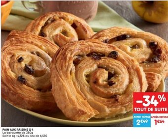 Pain Aux Raisins X 4