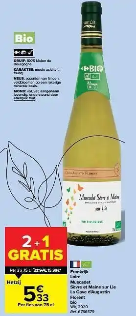 Carrefour Frankrijk loire muscadet sèvre et maine sur lie la cave d’augustin florent bio wit aanbieding