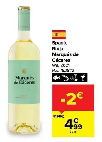 Carrefour Spanje rioja marqués de cáceres wit aanbieding