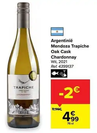 Carrefour Argentinië mendoza trapiche oak cask chardonnay wit aanbieding