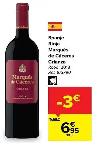 Carrefour Spanje rioja marqués de cáceres crianza rood, 2018 aanbieding