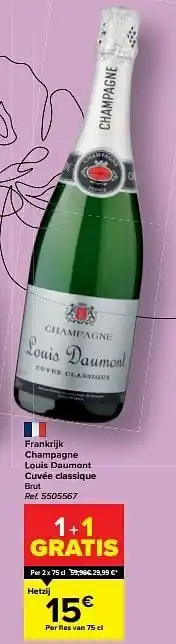 Carrefour Frankrijk champagne louis daumont cuvée classique brut aanbieding